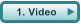 1. Video