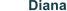 Diana